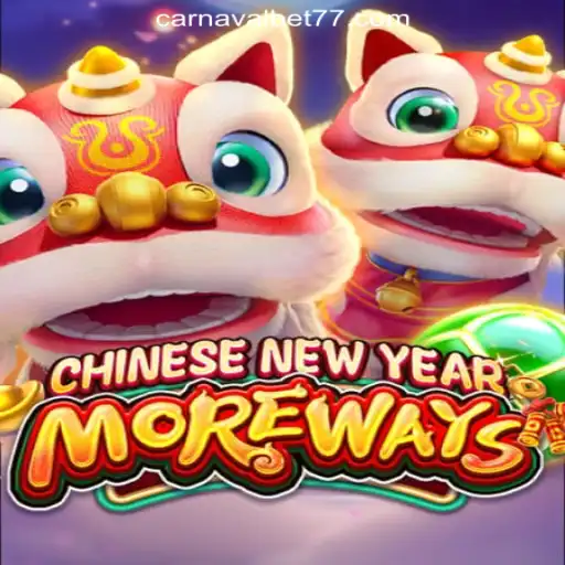 Exploring 'CHINESENEWYEARMOREWAYS' and the Thrills of CarnavalBet777 Oficial Slots Brasil #1