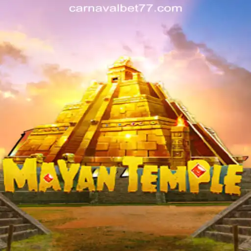 Explore the Mysteries of MayanTemple: CarnavalBet777's Premier Slot Game